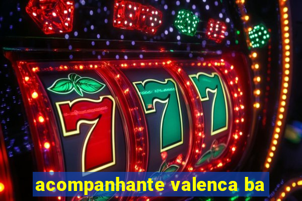 acompanhante valenca ba